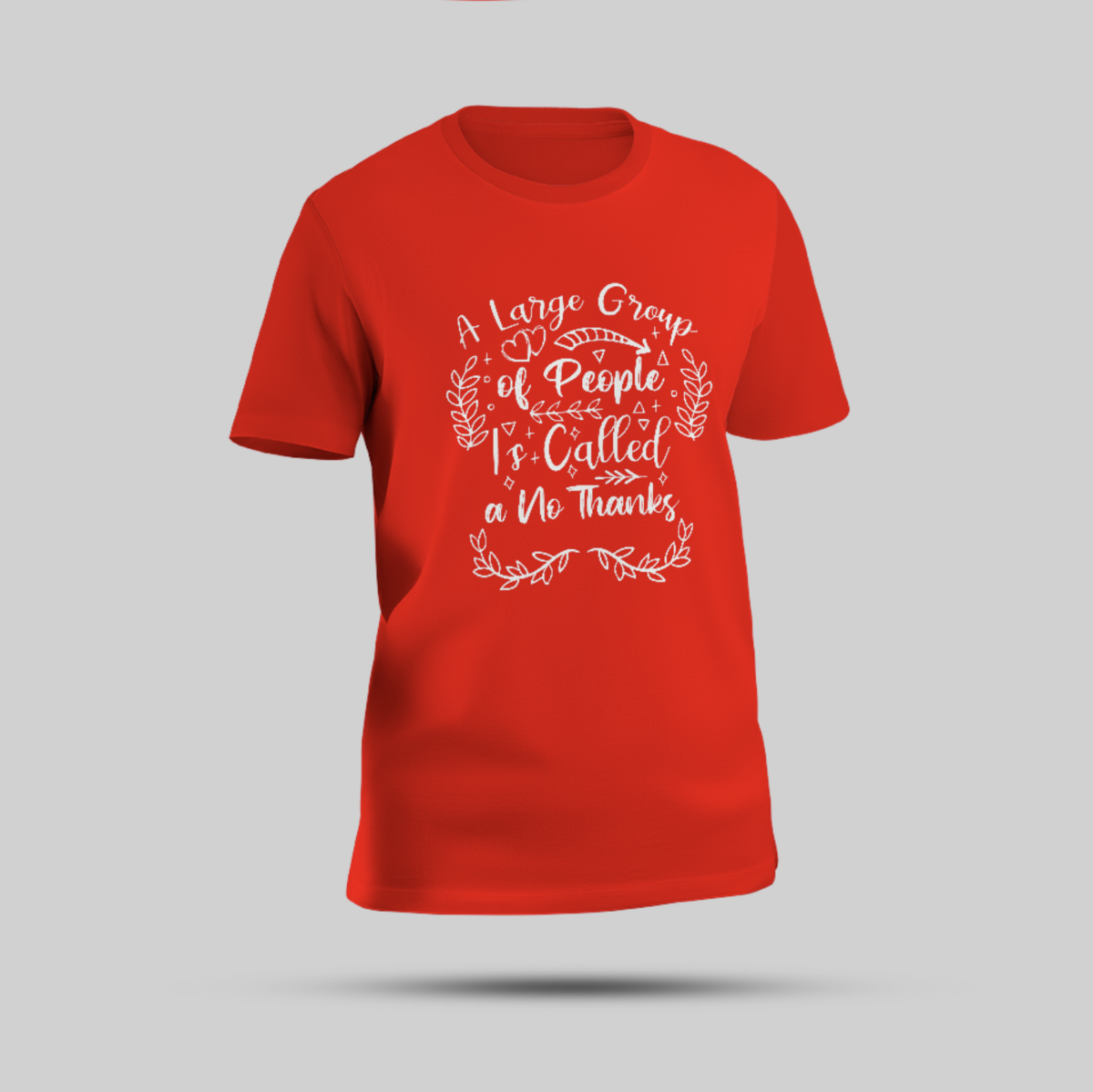 "No Thanks" Bold Graphic Multicolor Round Neck T-Shirt - Image 1