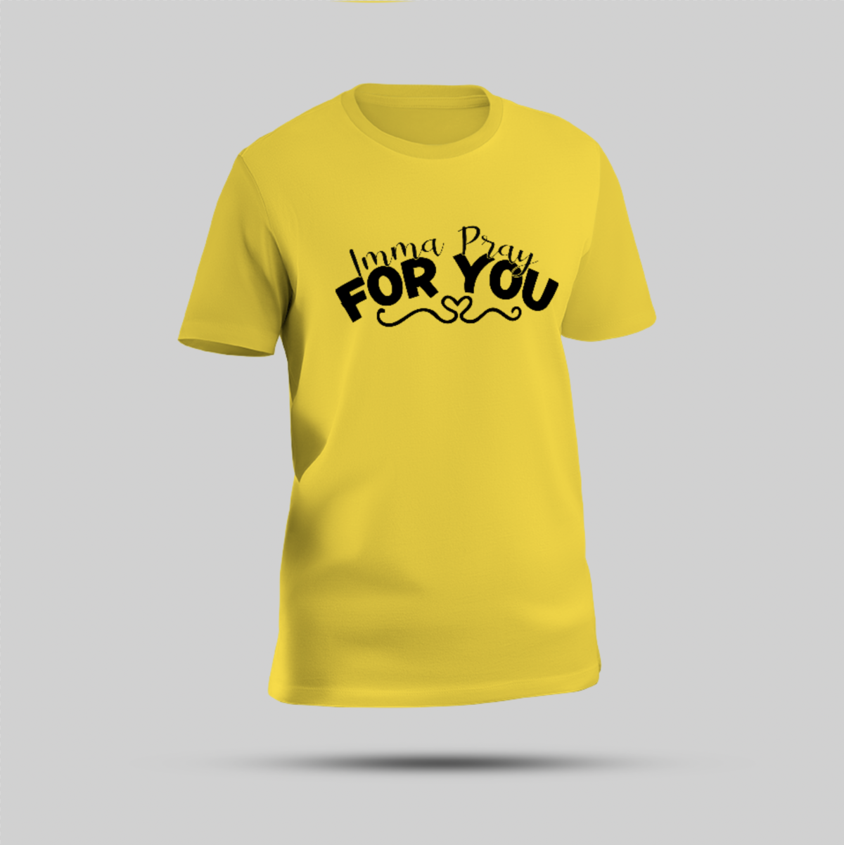 Imma Pray For You Multicolor Round Neck T-Shirt - Image 1