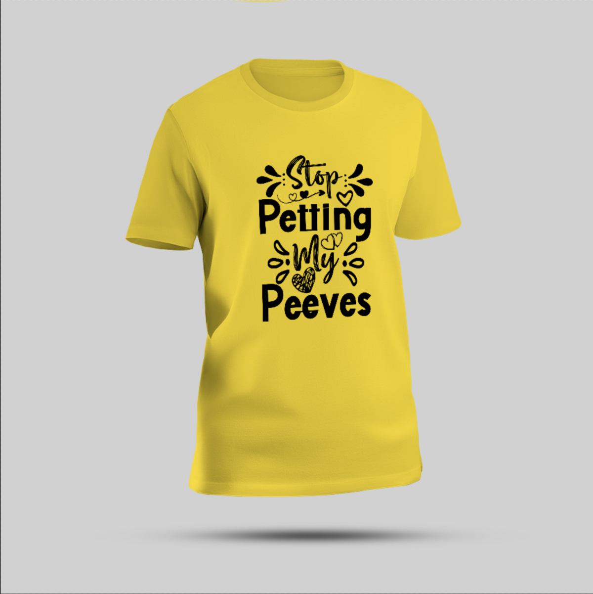 "Stop Petting My Peeves" Multicolour Round Neck T-Shirt - Image 1